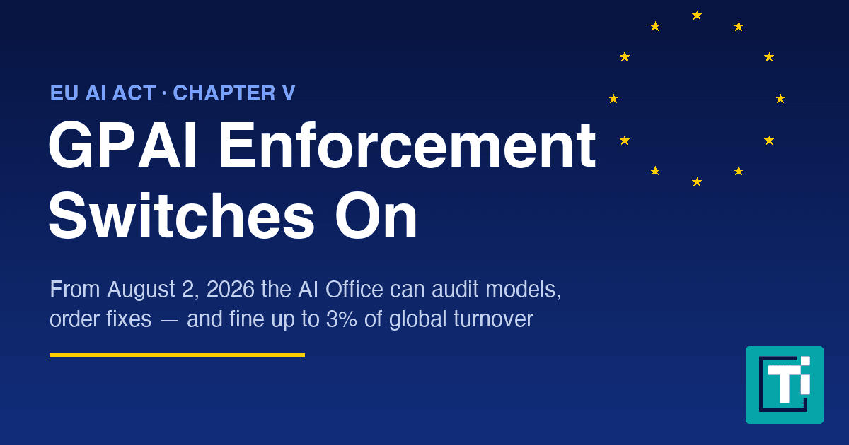 EU AI Act Enforcement Is Live: Who Is Exposed Now?