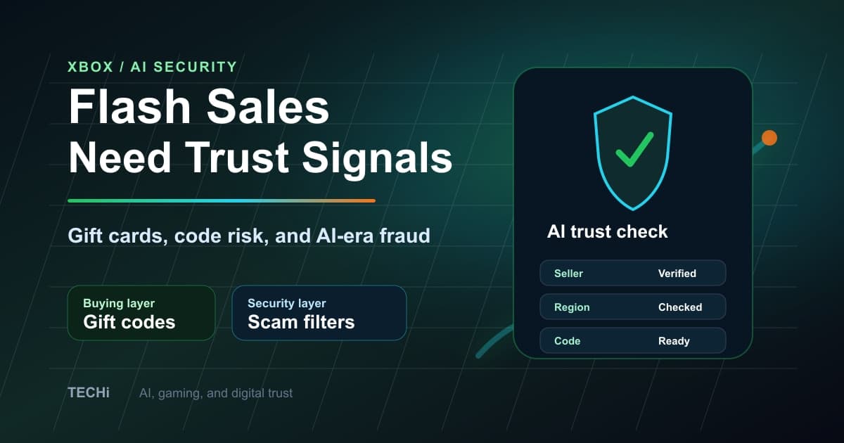 Xbox Flash Sales Are Now an AI Security Test for Digital Game Buyers
