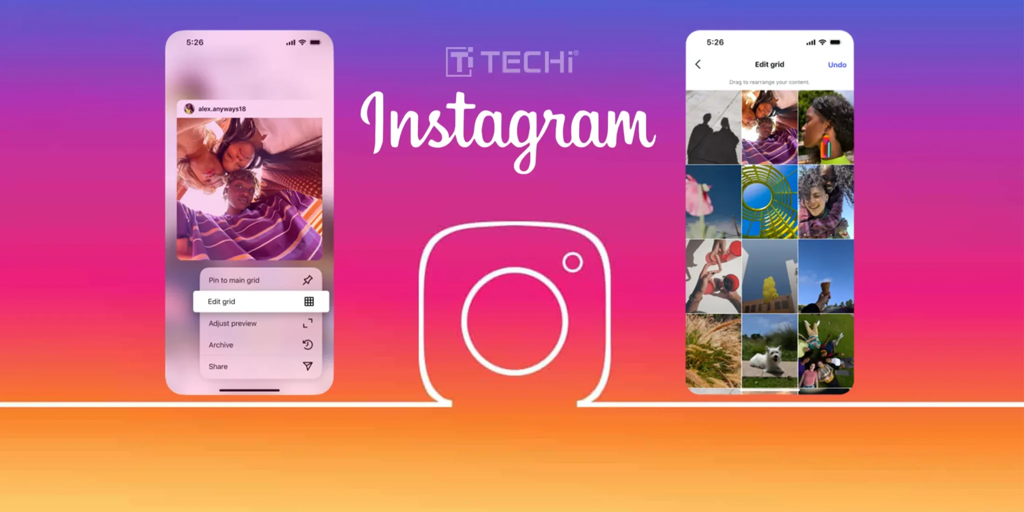 Instagram to Roll-Out Grid Rearranging & Silent Posting Features