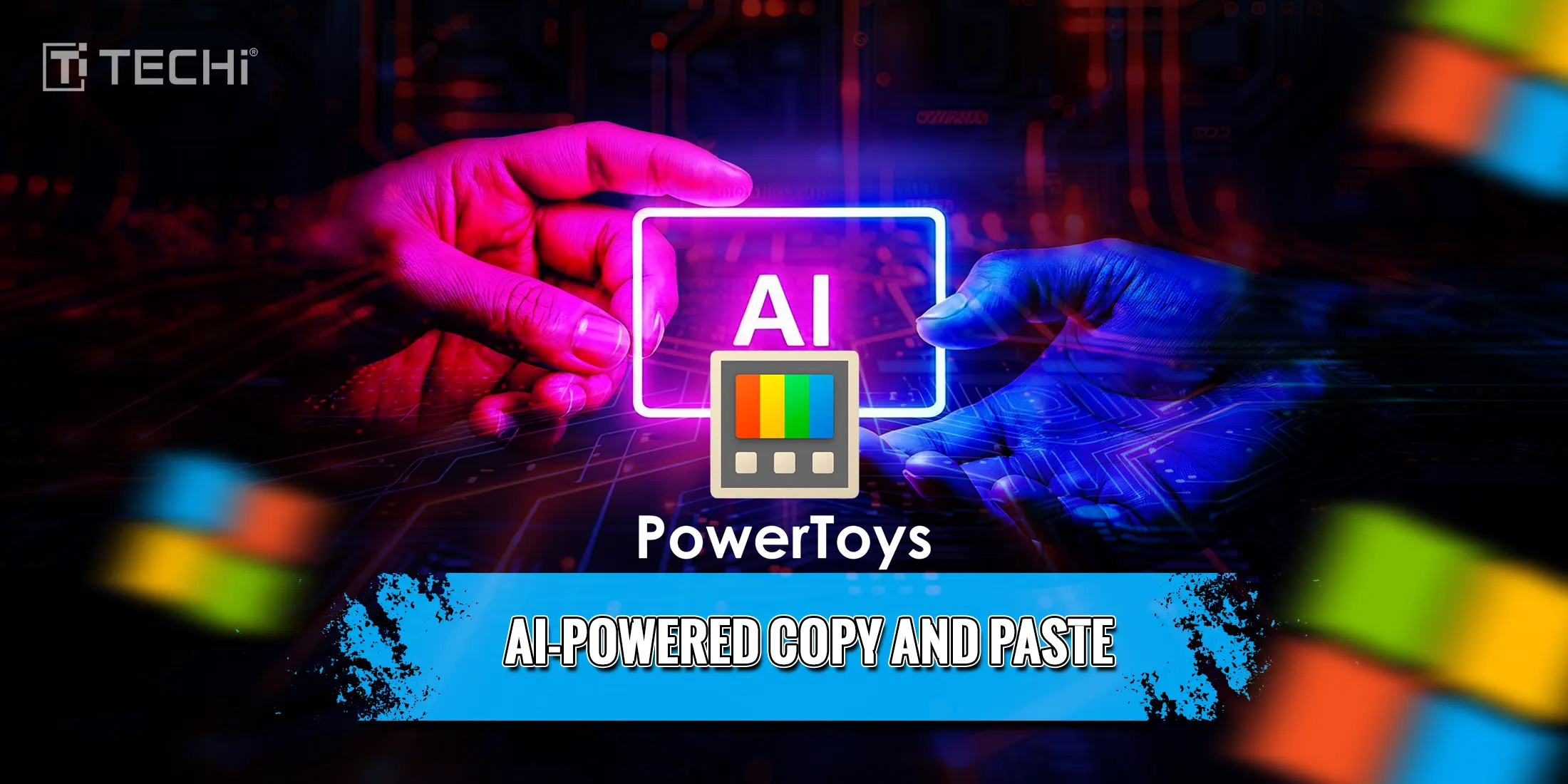 Microsoft Is Supercharging AI Copy-Pasting On-Device