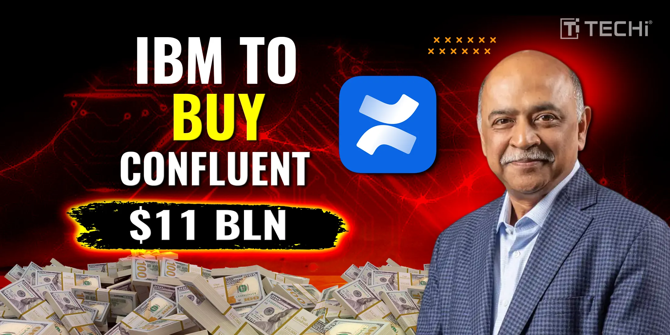 IBM to Acquire Confluent in $11 Billion Deal, Boosting AI and Hybrid Cloud Strategy