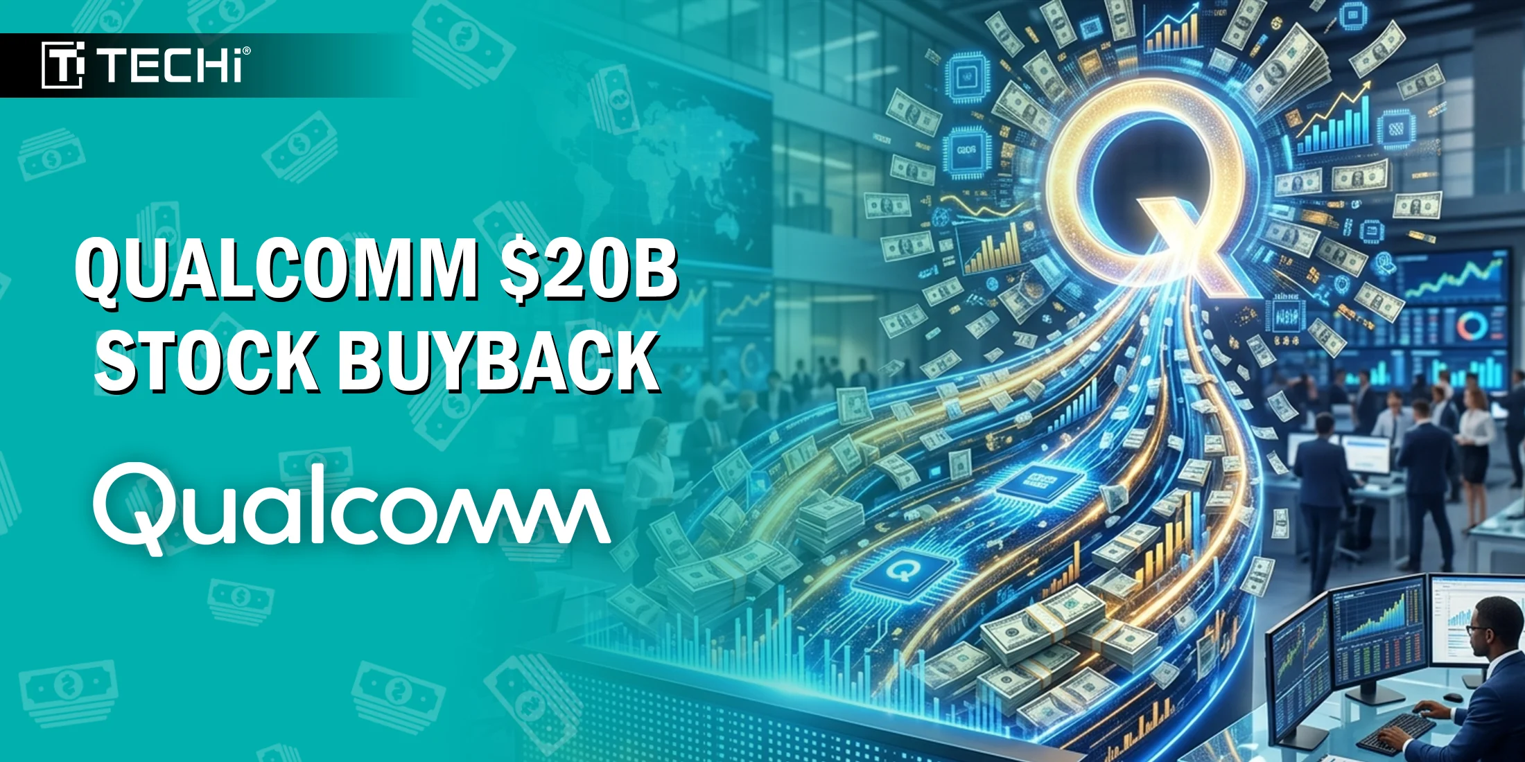 The Bold Buyback Bet launched by Qualcomm is Pumping Investor Hype